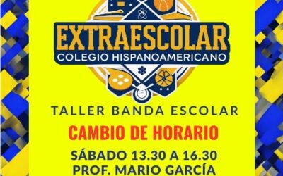 Nuevo Horario Taller de Banda Escolar