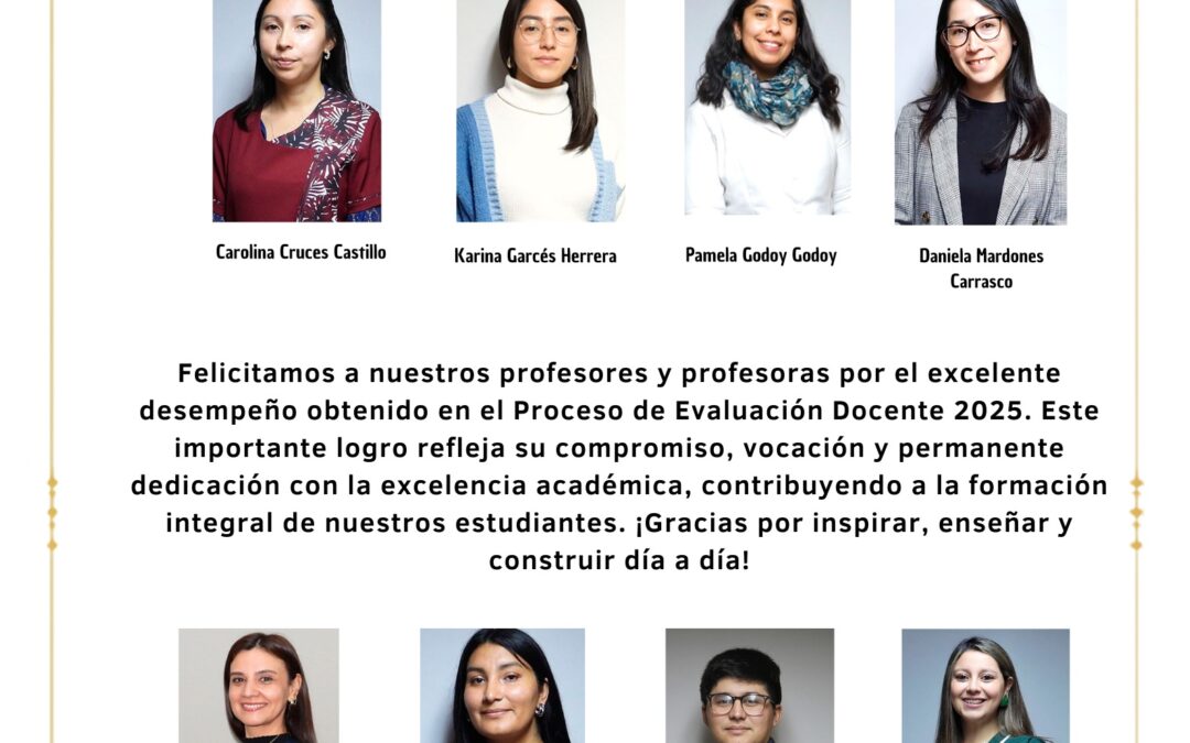 Reconocimiento Especial Resultados Destacados en el Proceso de Evaluación Docente 2025