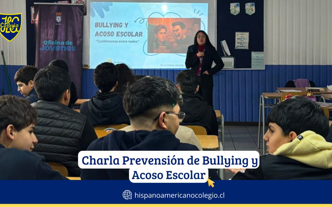 Charla de Prevención de Bullying y Acoso Escolar