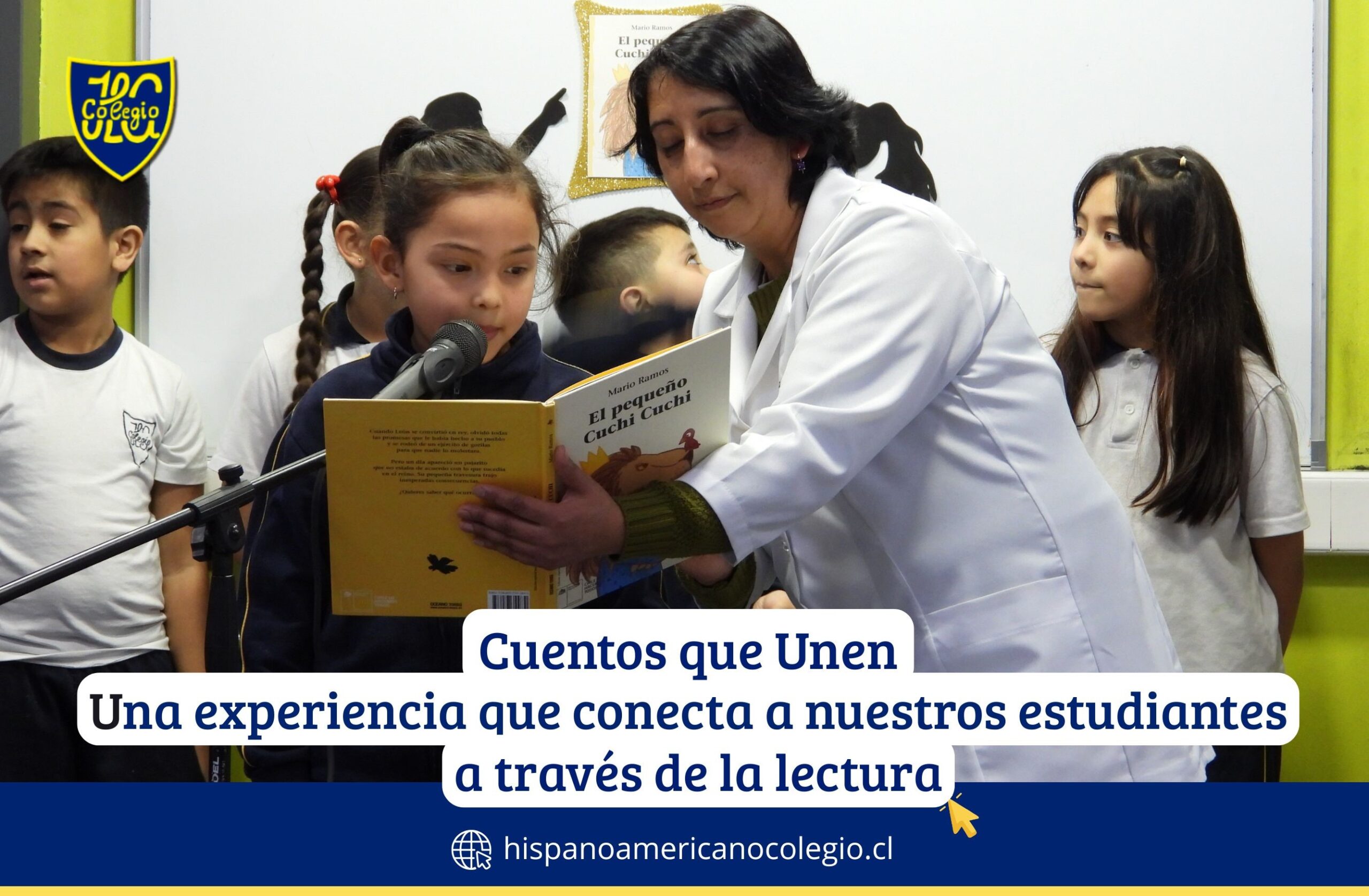 Cuentos que Unen: una experiencia que conecta a nuestros estudiantes a través de la lectura