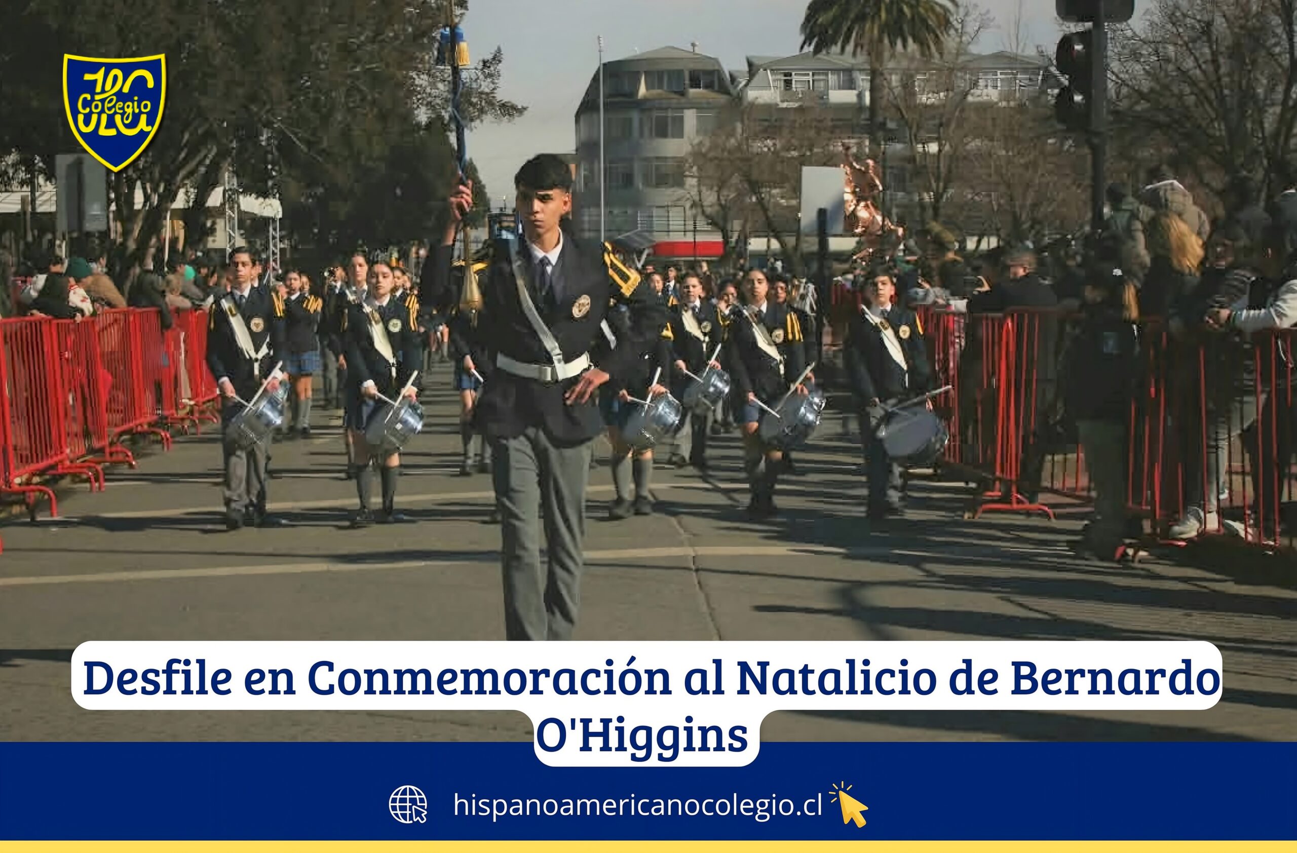 Desfile en Conmemoración al Natalicio de Bernardo O’Higgins