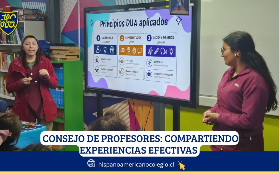 CONSEJO DE PROFESORES: COMPARTIENDO EXPERIENCIAS EFECTIVAS