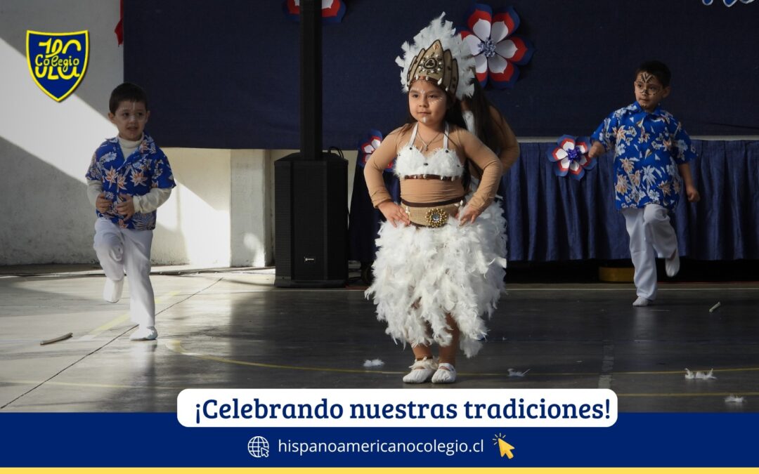 ¡Celebramos Nuestras Tradiciones!