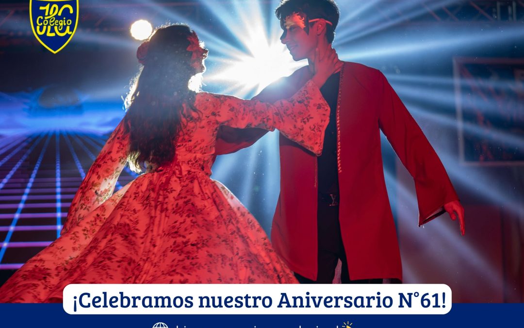 ¡Celebramos nuestro Aniversario N° 61!